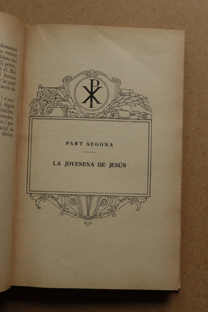 La vida de nostre Senyor Jesucrist, Mossèn Gaietà Soler, 1924