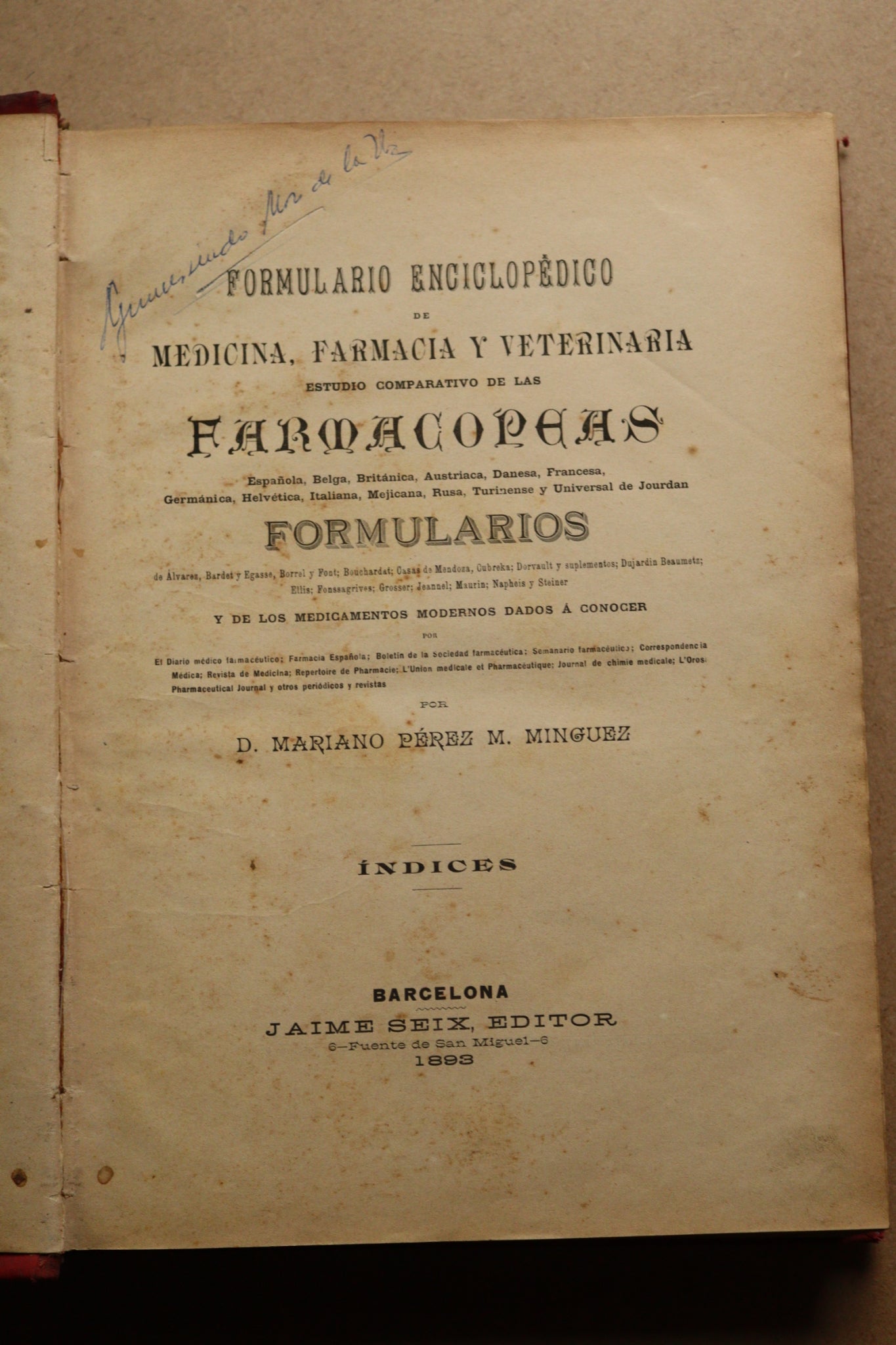 Formulario Enciclopédico Medicina, Farmacia y Veterinaria, Jaime Seix, 1893