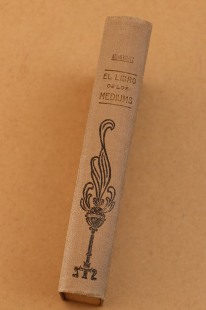 El Libro de los Mediums, Allan Kardec, Casa Editorial Maucci, s. f. [ca. 1920]