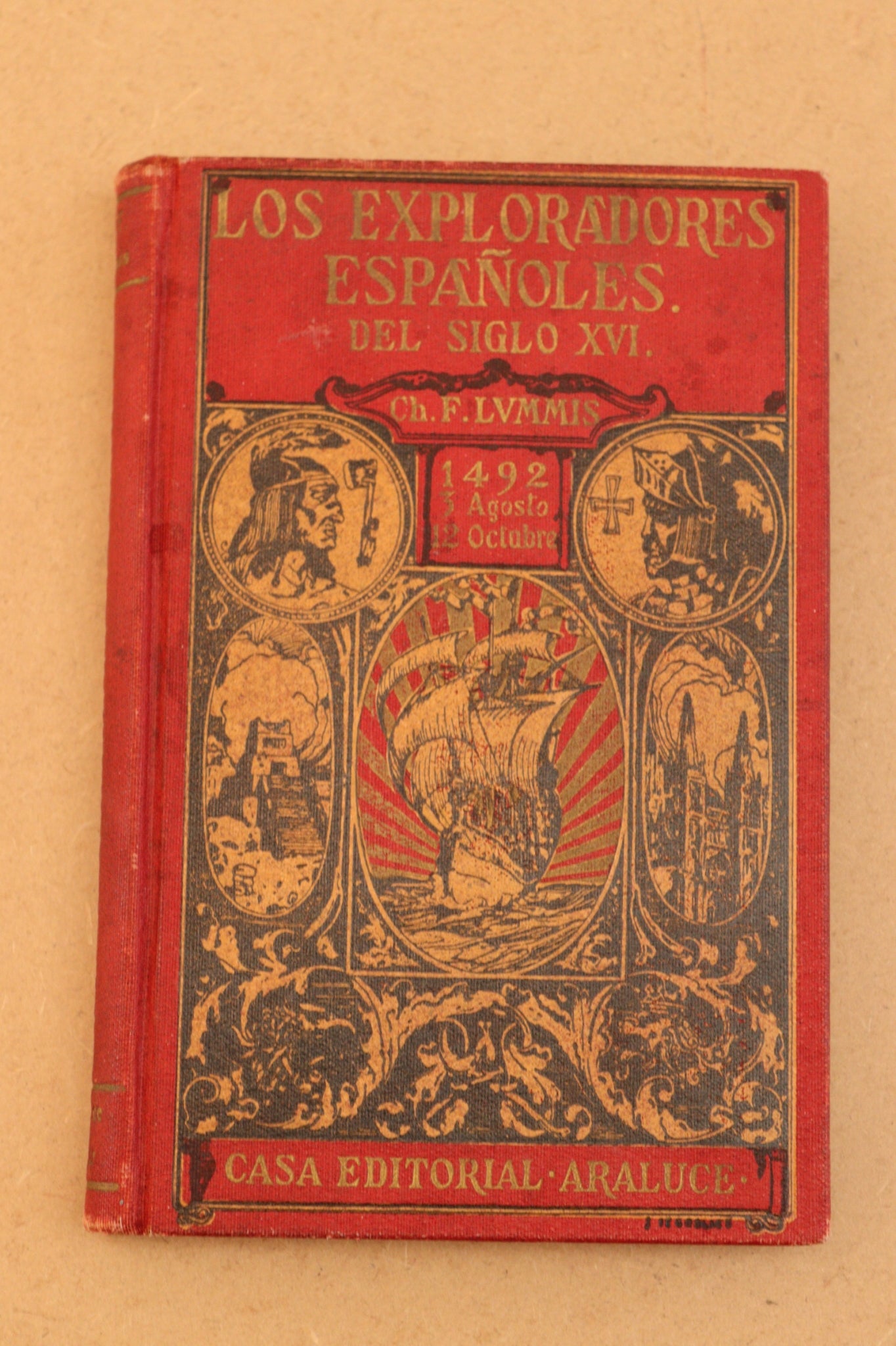 Los Exploradores Españoles del Siglo XVI, Carles F. Lummis, 1939