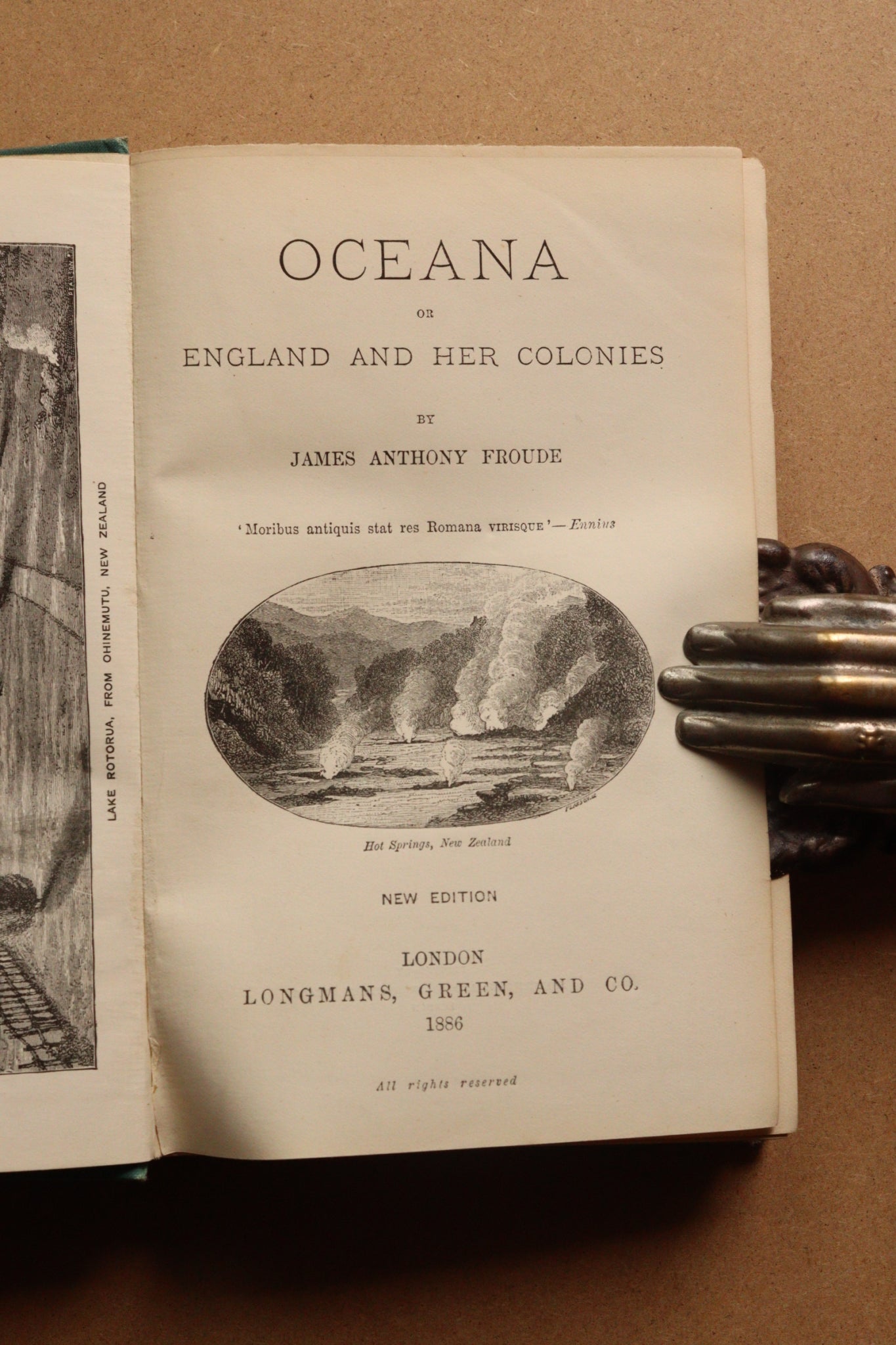 Oceana or England and her colonies, James Anthony Froude, 1886