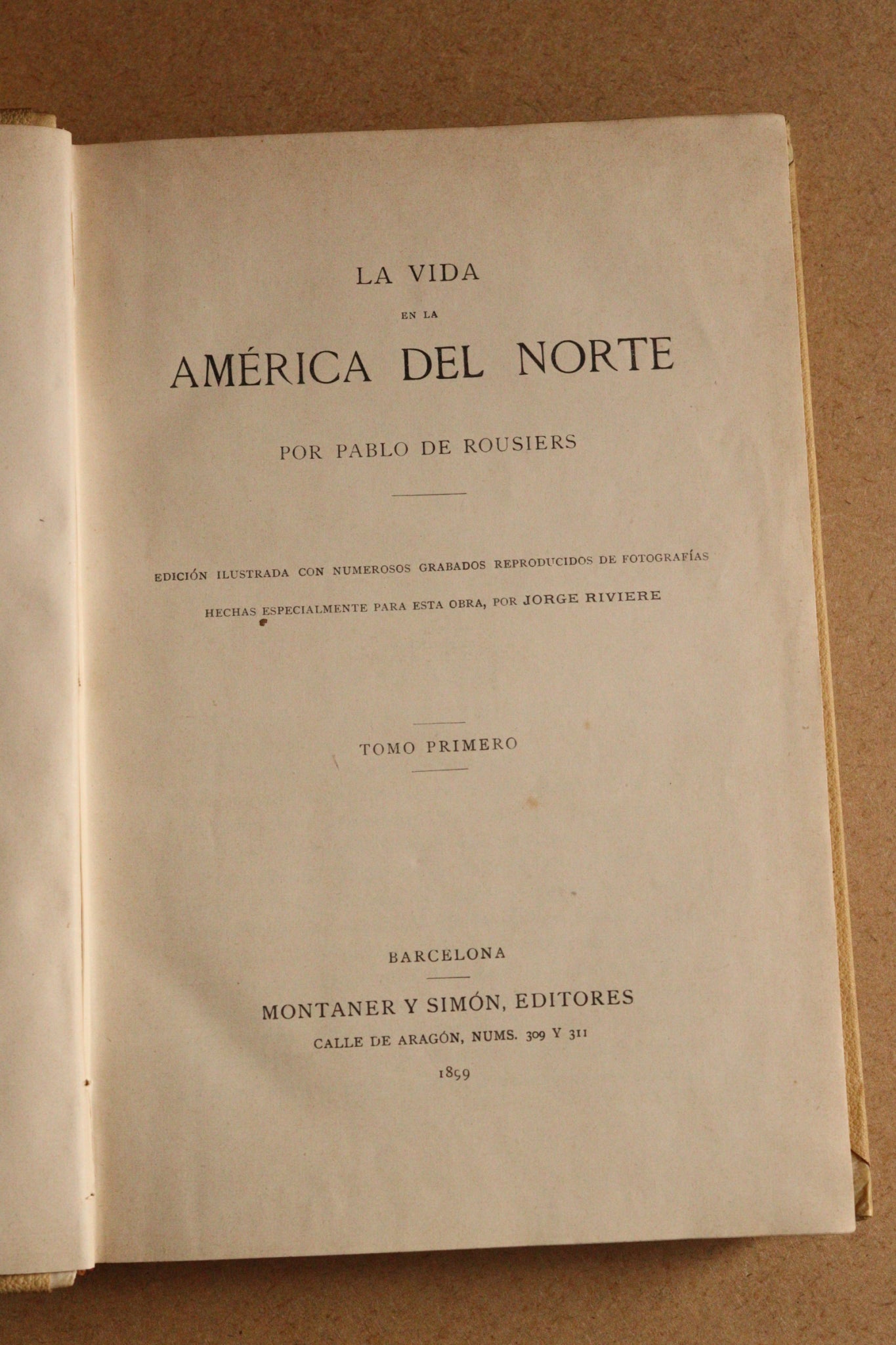 La Vida en la América del Norte, Montaner y Simón, 1899