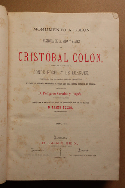 Monumento a Colón, Conde Roselly de Lorgues, 1878