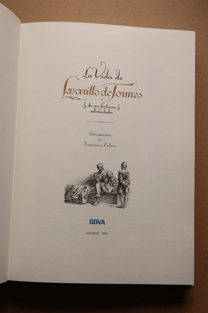 La vida de Lazarillo de Tormes, Edición Limitada y Numerada, 2004