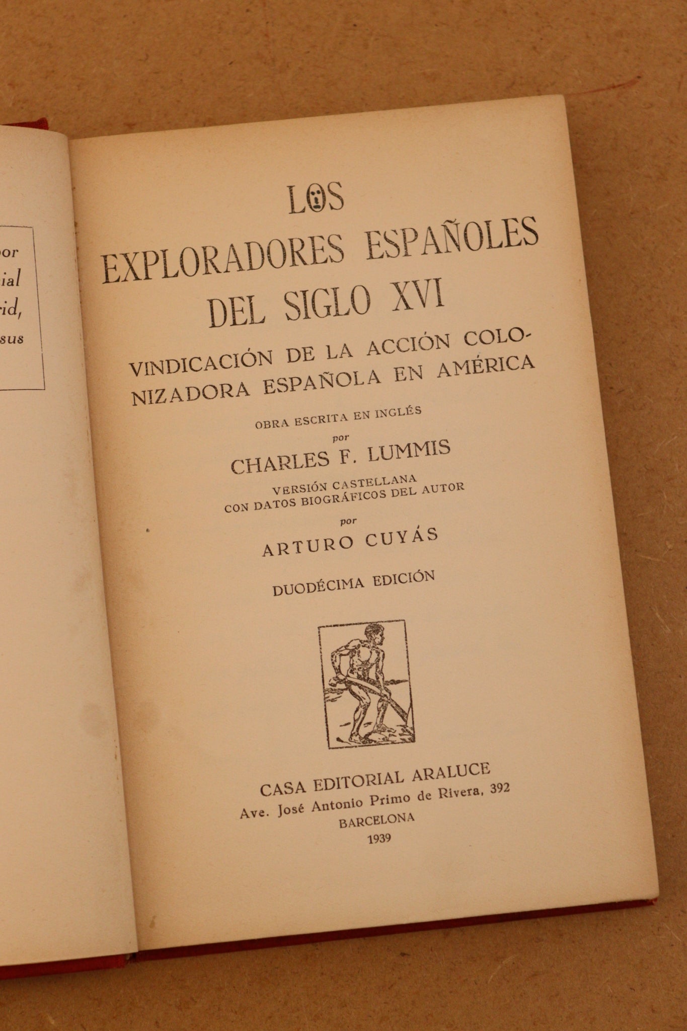 Los Exploradores Españoles del Siglo XVI, Carles F. Lummis, 1939