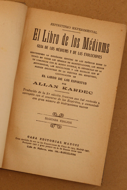 El Libro de los Mediums, Allan Kardec, Casa Editorial Maucci, s. f. [ca. 1920]
