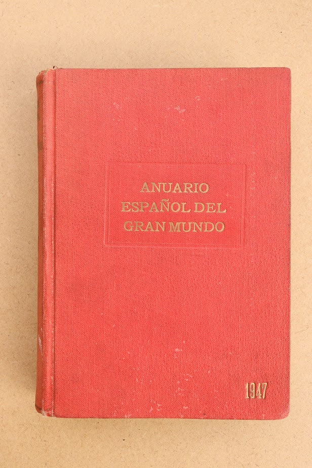 Anuario Español del Gran Mundo, 1947