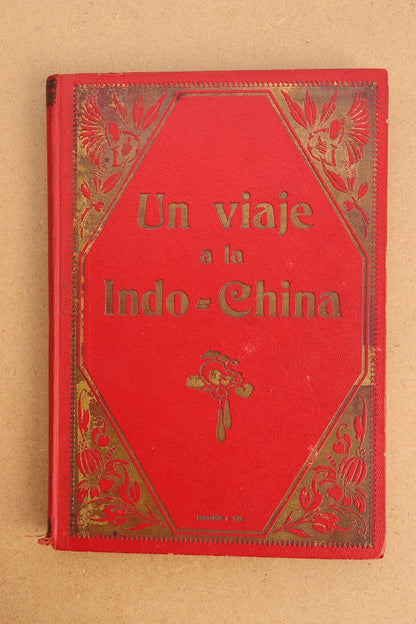 Un viaje a la Indo-China, Dubarry, 1915