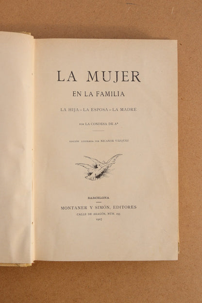 La Mujer Moderna en la Familia, Montaner y Simón, 1907