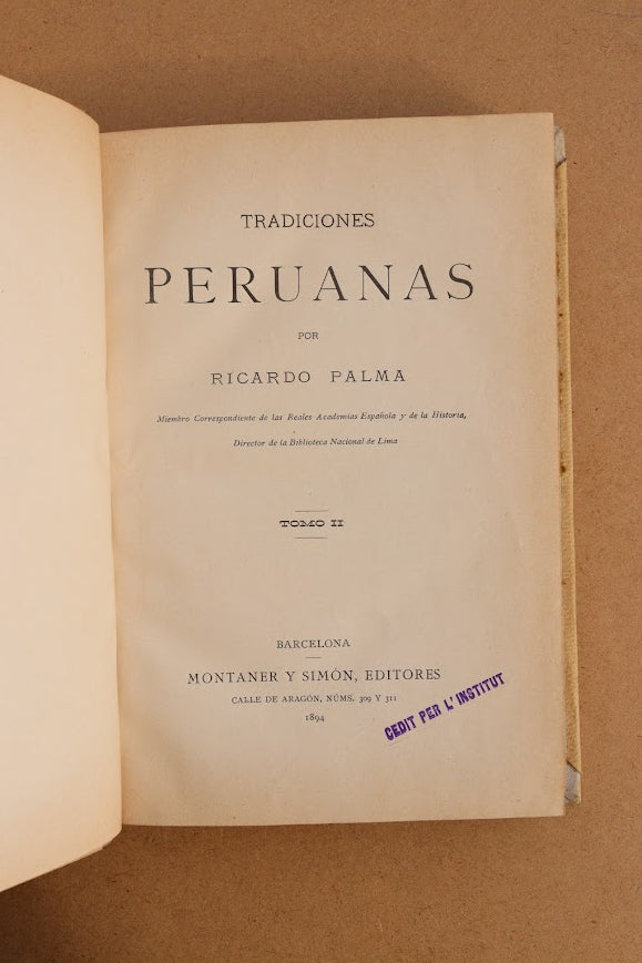 Tradiciones Peruanas, Montaner y Simón, 1893-1896