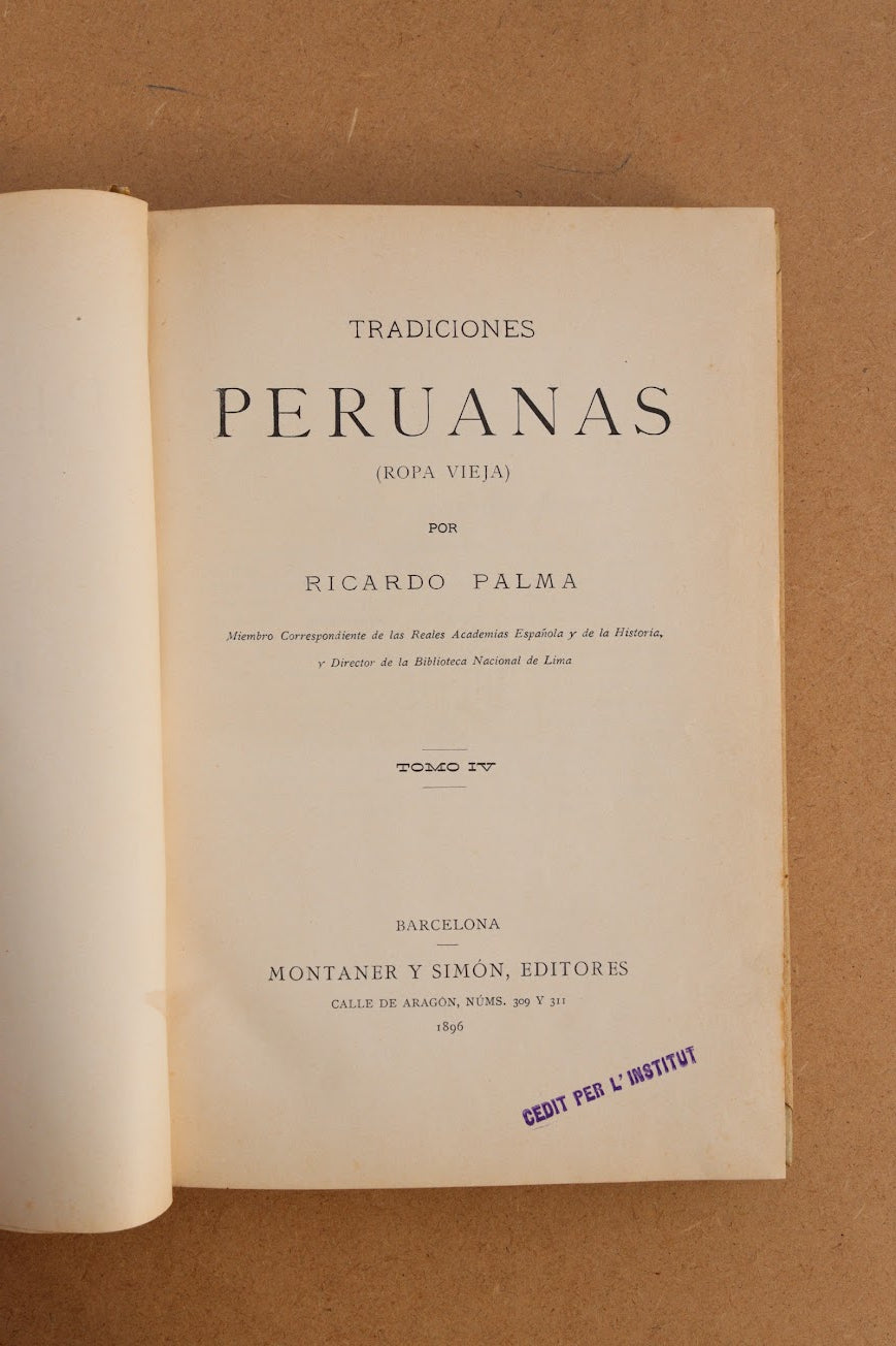 Tradiciones Peruanas, Montaner y Simón, 1893-1896