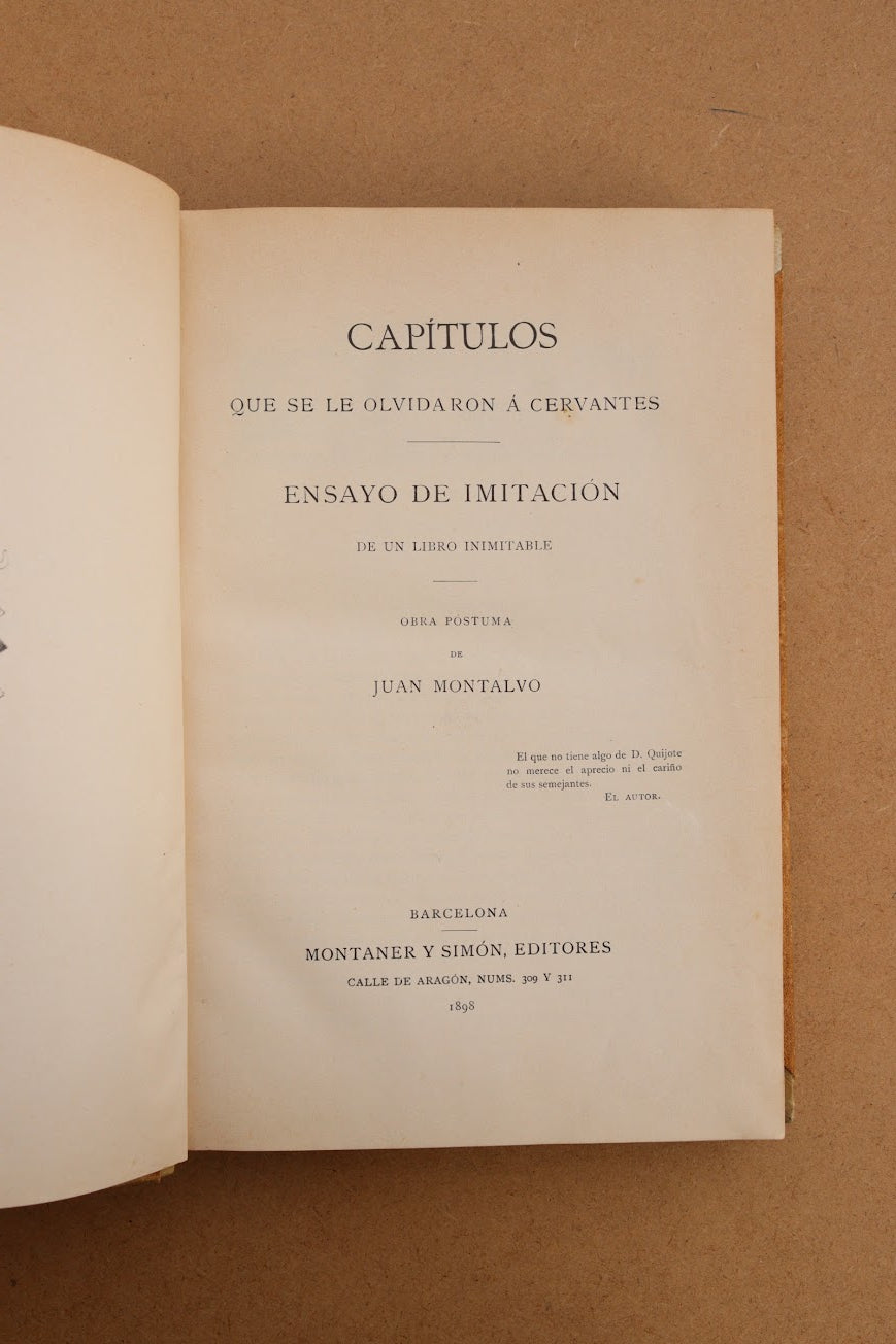 Capítulos que se le olvidaron a Cervantes, Montaner y Simón, 1898