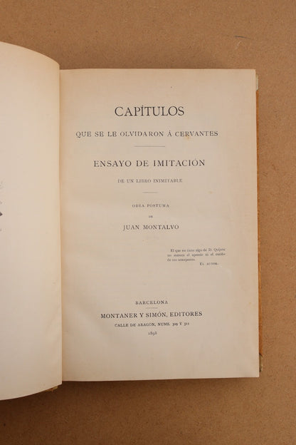 Capítulos que se le olvidaron a Cervantes, Montaner y Simón, 1898