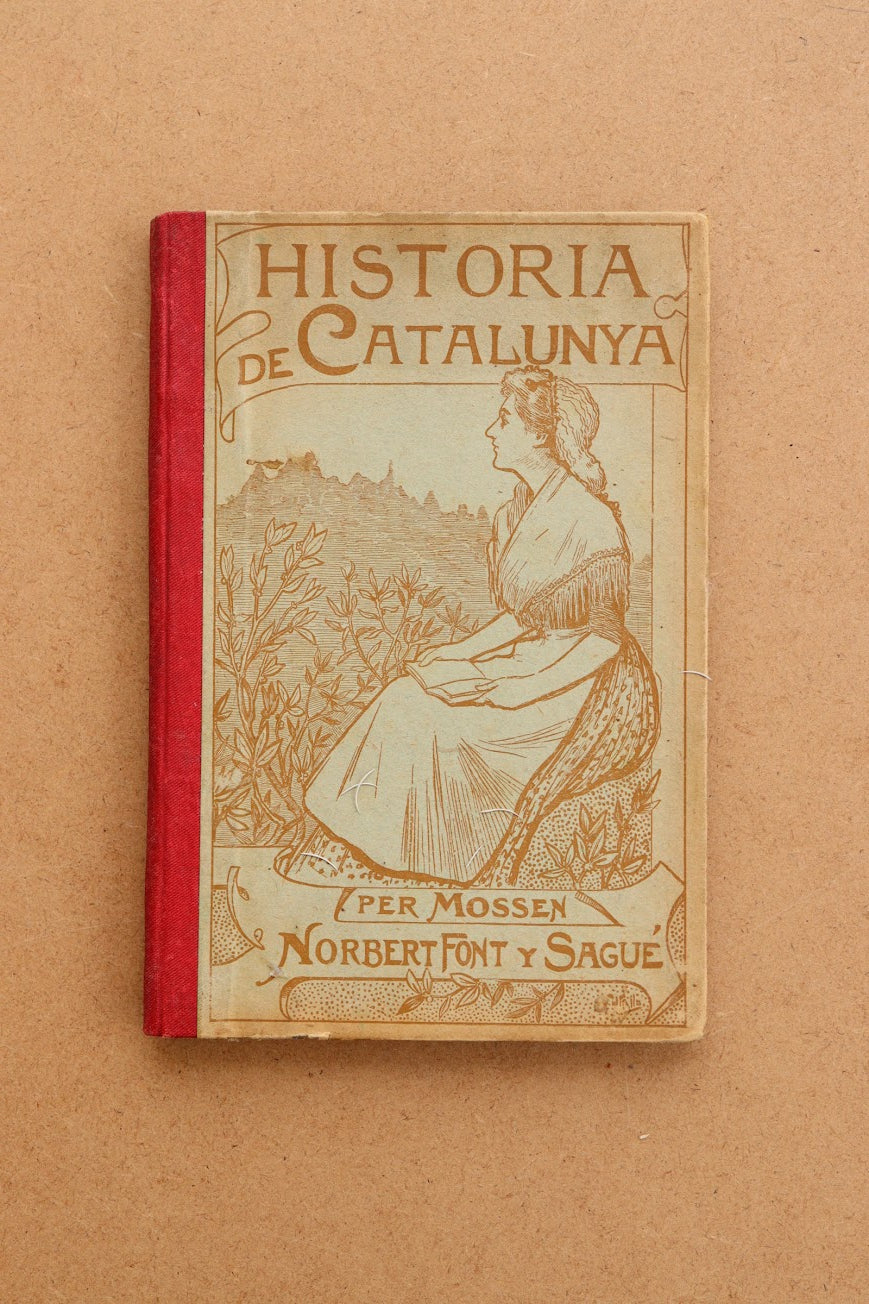 Història de Catalunya, Norbert Font y Sagué, 1907