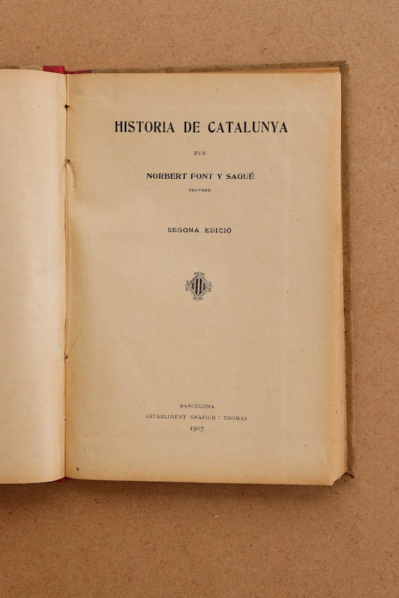 Història de Catalunya, Norbert Font y Sagué, 1907