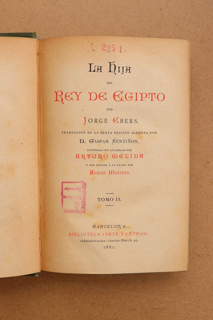 La hija del Rey de Egipto, Biblioteca Arte y Letras, 1881