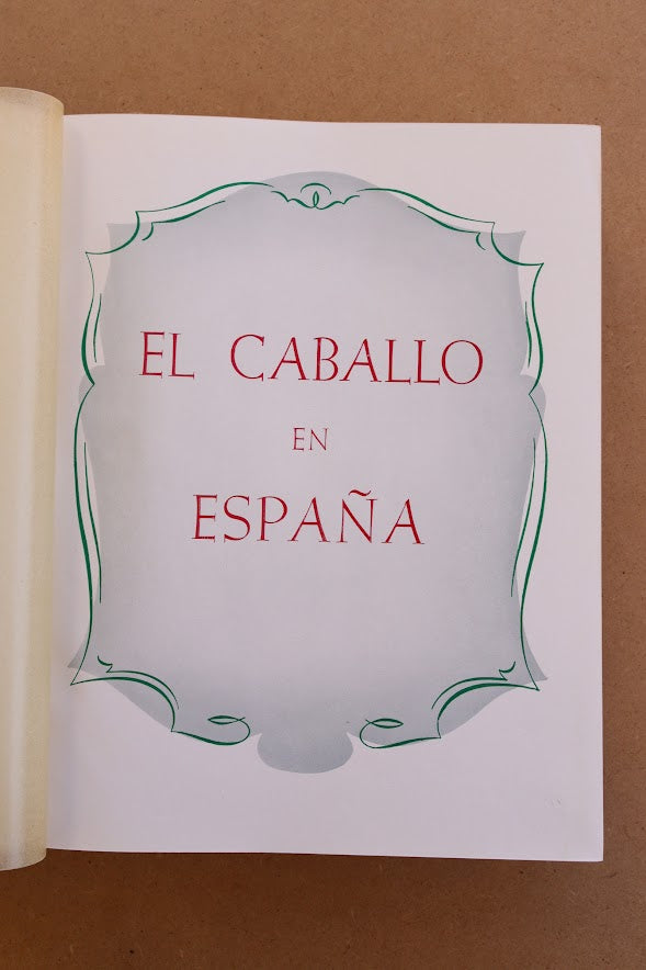 El Caballo en España, Edición Limitada, 1956