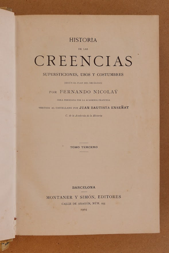 Historia de las Creencias, Montaner y Simón, 1904