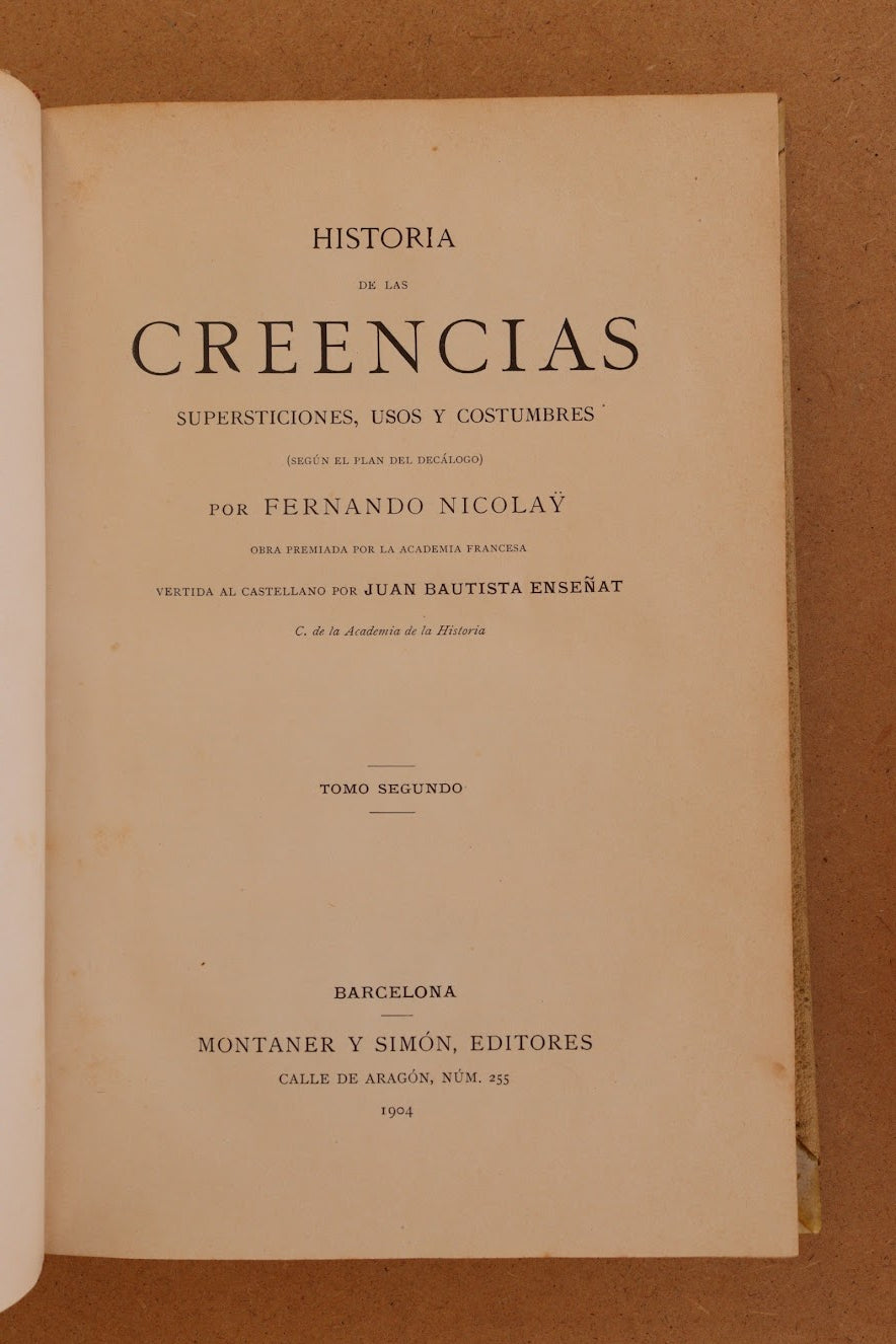 Historia de las Creencias, Montaner y Simón, 1904