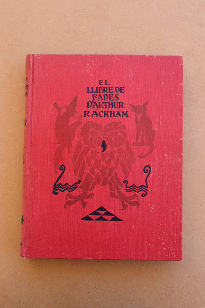 El Llibre de Fades, Arthur Rackham, 1ª Edición, 1934