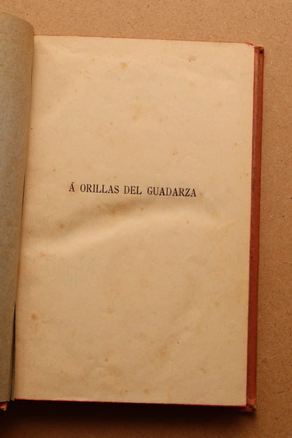 A Orillas del Guadarza, Biblioteca Arte y Letras, 1887