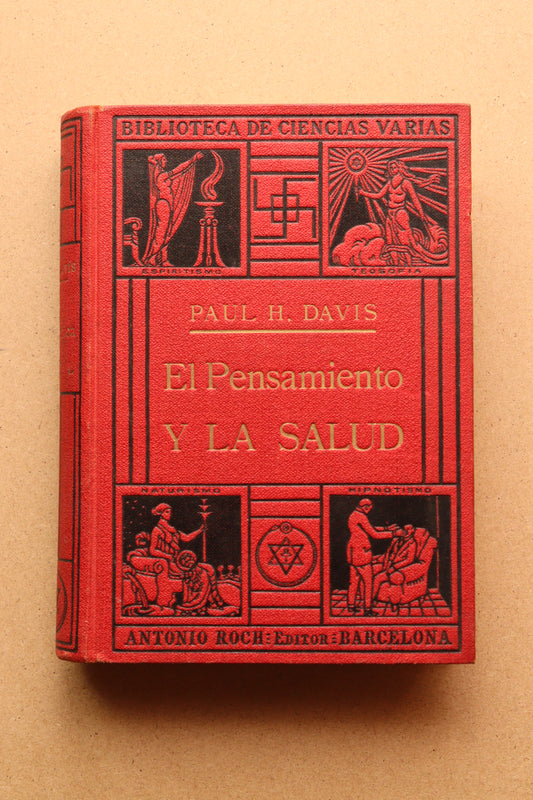 El Pensamiento y la Salud, Paul H. Davis, circa 1920