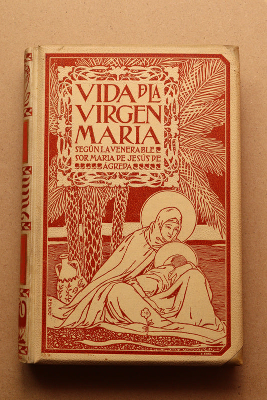 La Vida de la Virgen María, Montaner y Simón, 1899