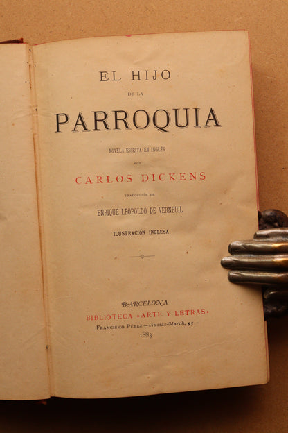 El Hijo de la Parroquia, Dickens, 1883