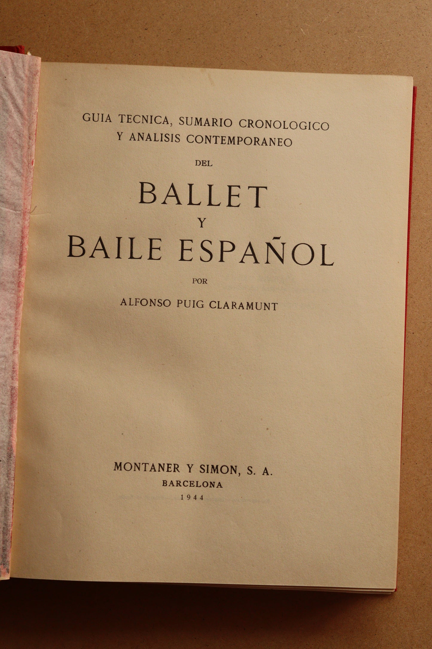 Ballet y Baile Español, Montaner y Simón, 1944, Edición Limitada y Numerada