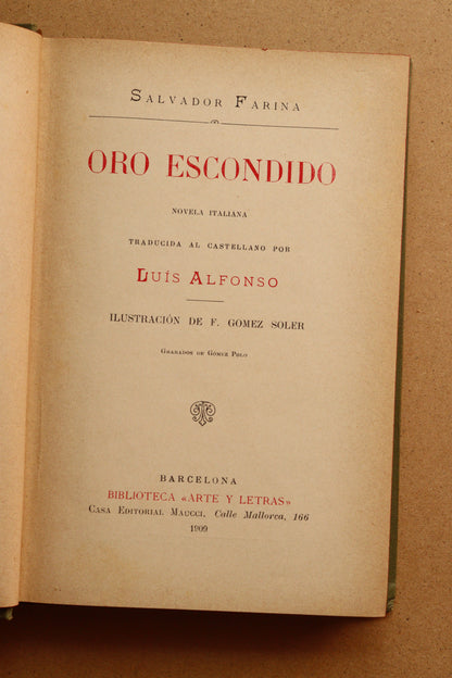 Oro Escondido, Biblioteca Arte y Letras, 1909