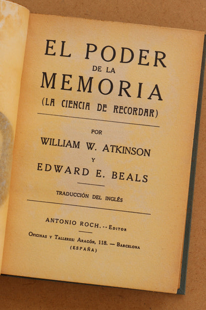 El Poder de la Memoria, W. Atkinson & Beals, 1915