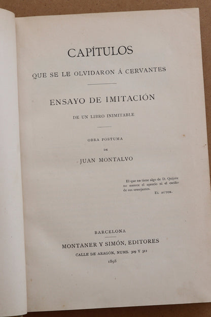 Capítulos que se le olvidaron a Cervantes, Montaner y Simón, 1898