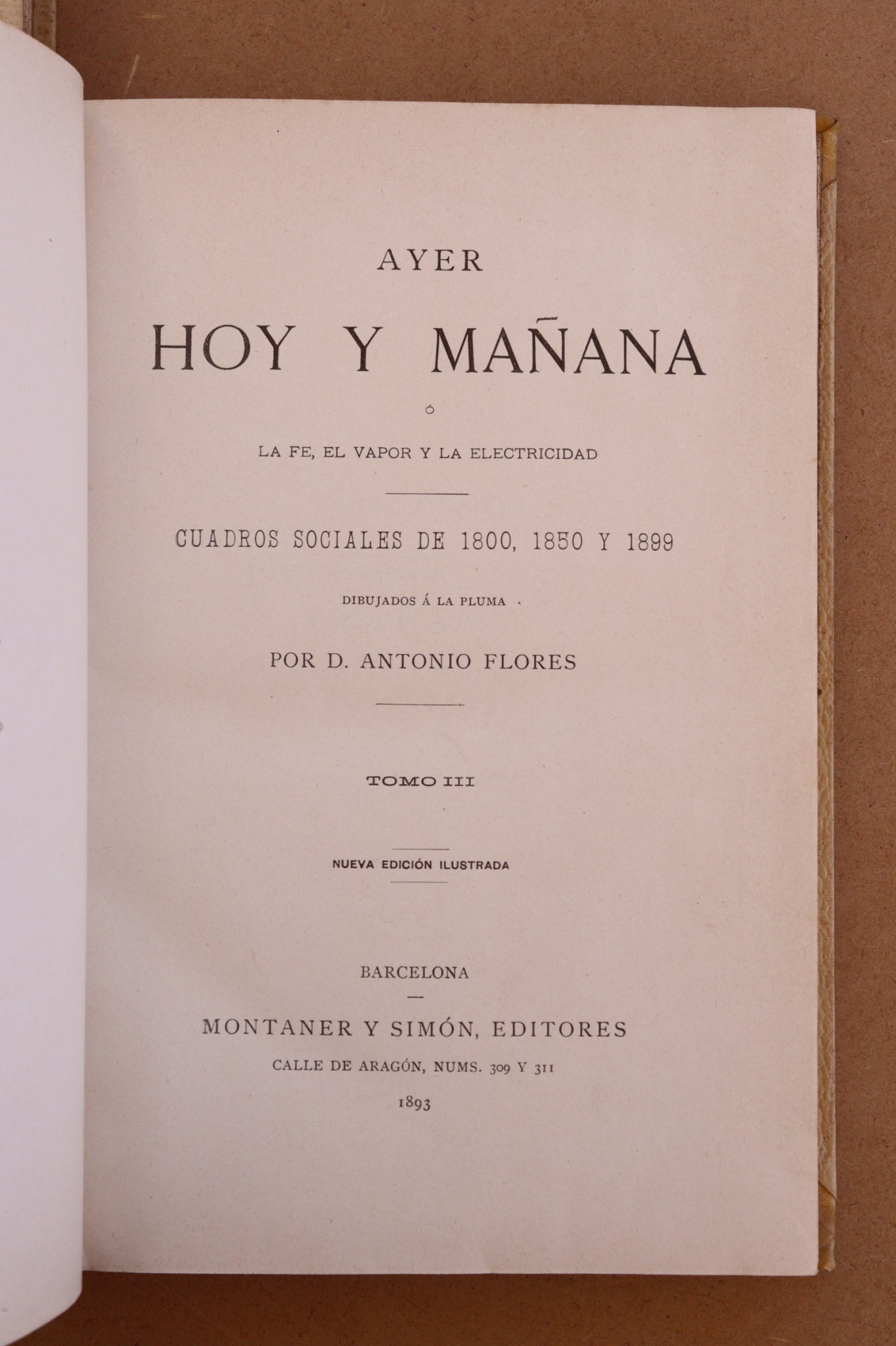 Ayer, hoy y mañana, Montaner y Simón, 1893