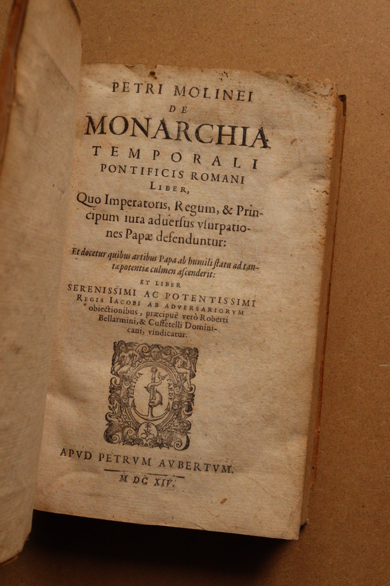 De Monarchia Temporali Pontificis Romani, 1614