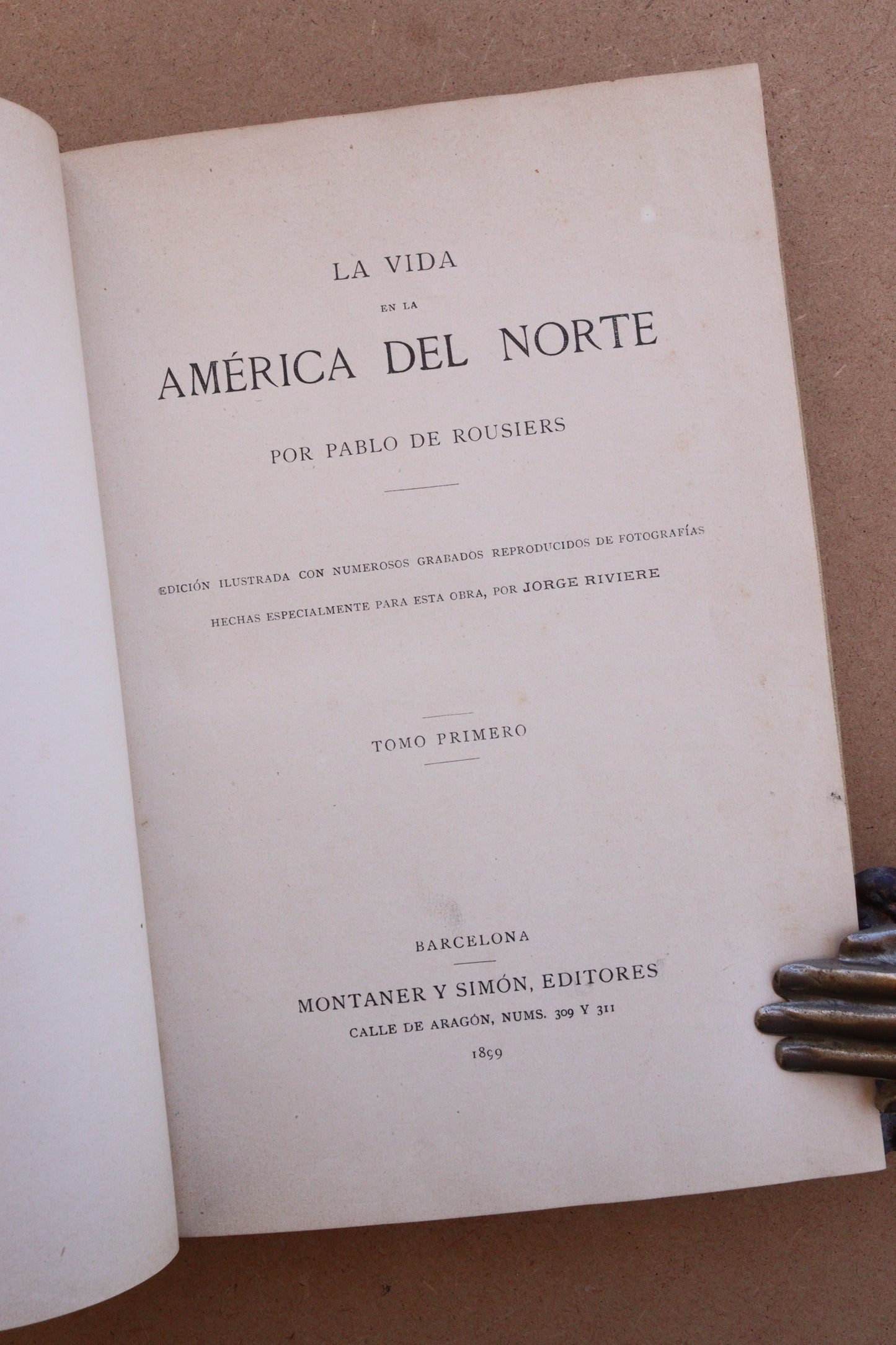 La Vida en la América del Norte, Montaner y Simón, 1899