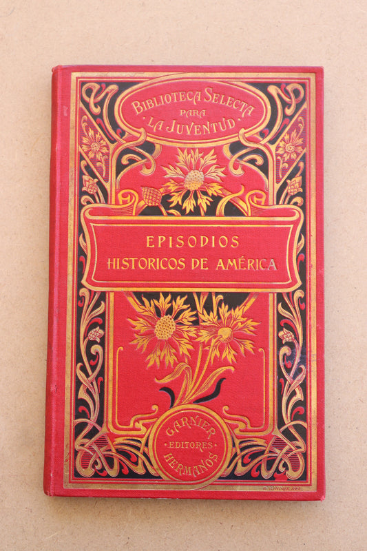 Episodios Históricos de América, 1891