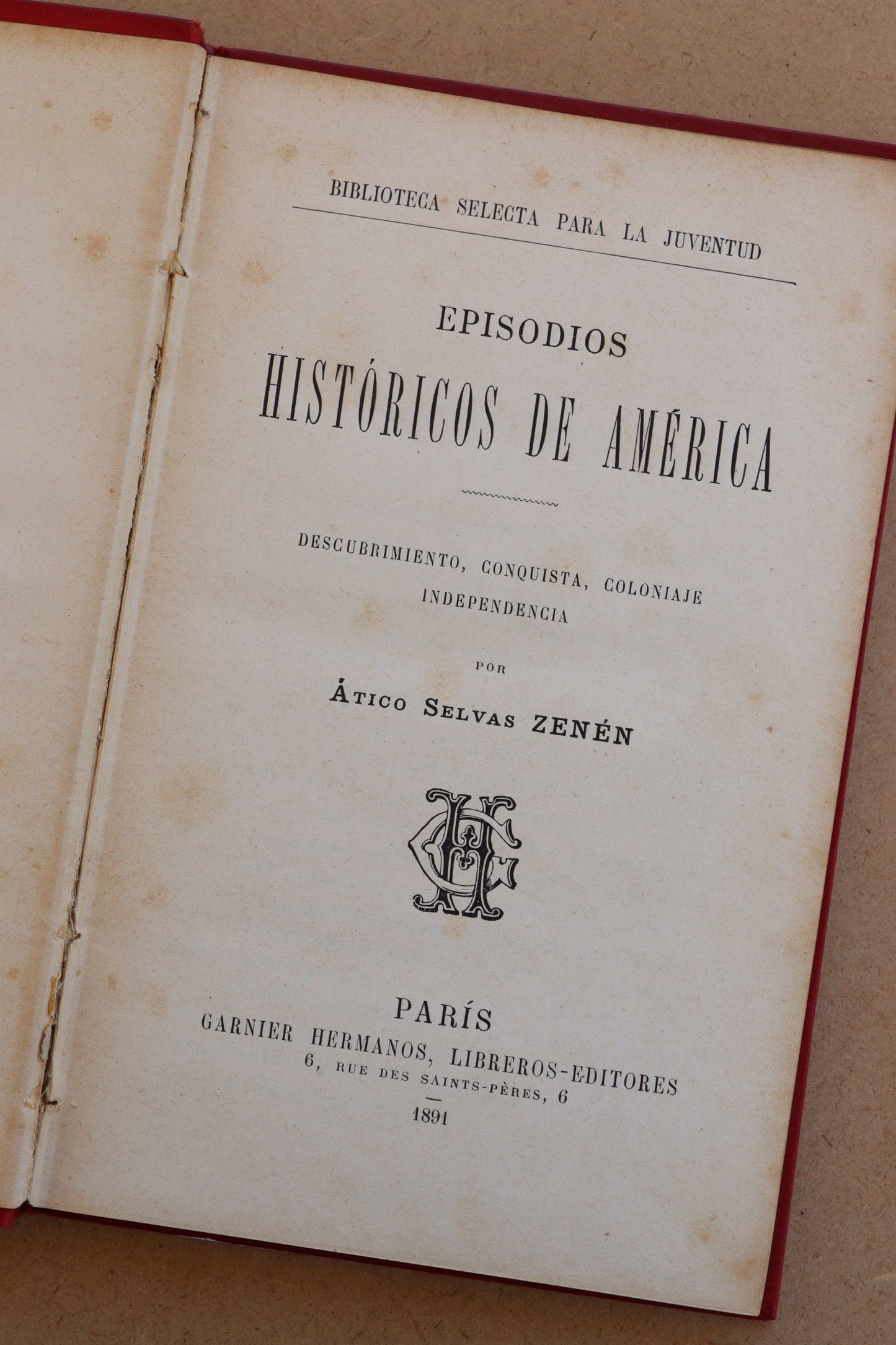 Episodios Históricos de América, 1891